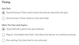Timing options screenshot: 1) "Quiz Start" includes a) Asynchronous and b) Synchronous radio buttons. 2) "When the time Limit Expires" includes a) Automatically submit the quiz attempt, b) Flag as "exceeded time limit" and allow the learner to continue working and c) Do nothing: the time limit is not enforced