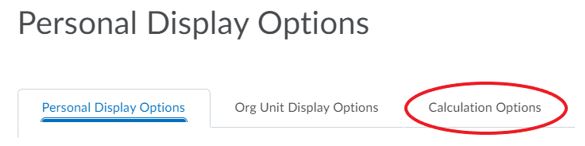 Calculation options tab is preceded by org unit display options tab.