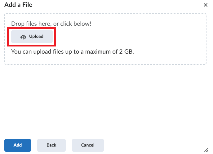 Add a file pop-up window with Upload button highlighted; Add, back, and cancel buttons at the bottom
